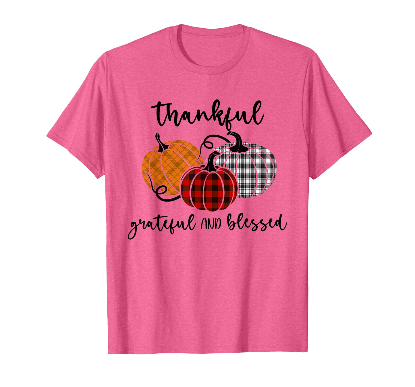 Thankful Grateful Blessed Plaid Shirt Thanksgiving Men Women T-Shirt