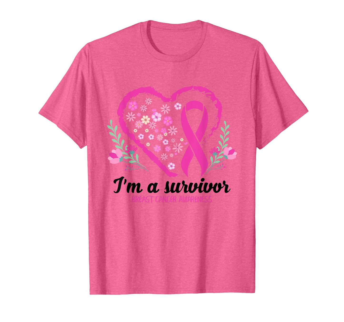 I'm A Survivor Breast Cancer Awareness Pink Ribbon Heart T-Shirt