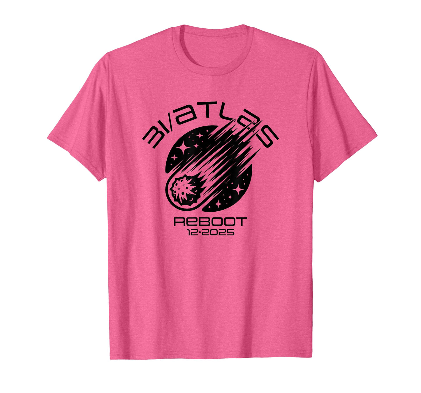 3I/Atlas Comet 2025 Reboot Fun Sarcastic Space Humor Design T-Shirt