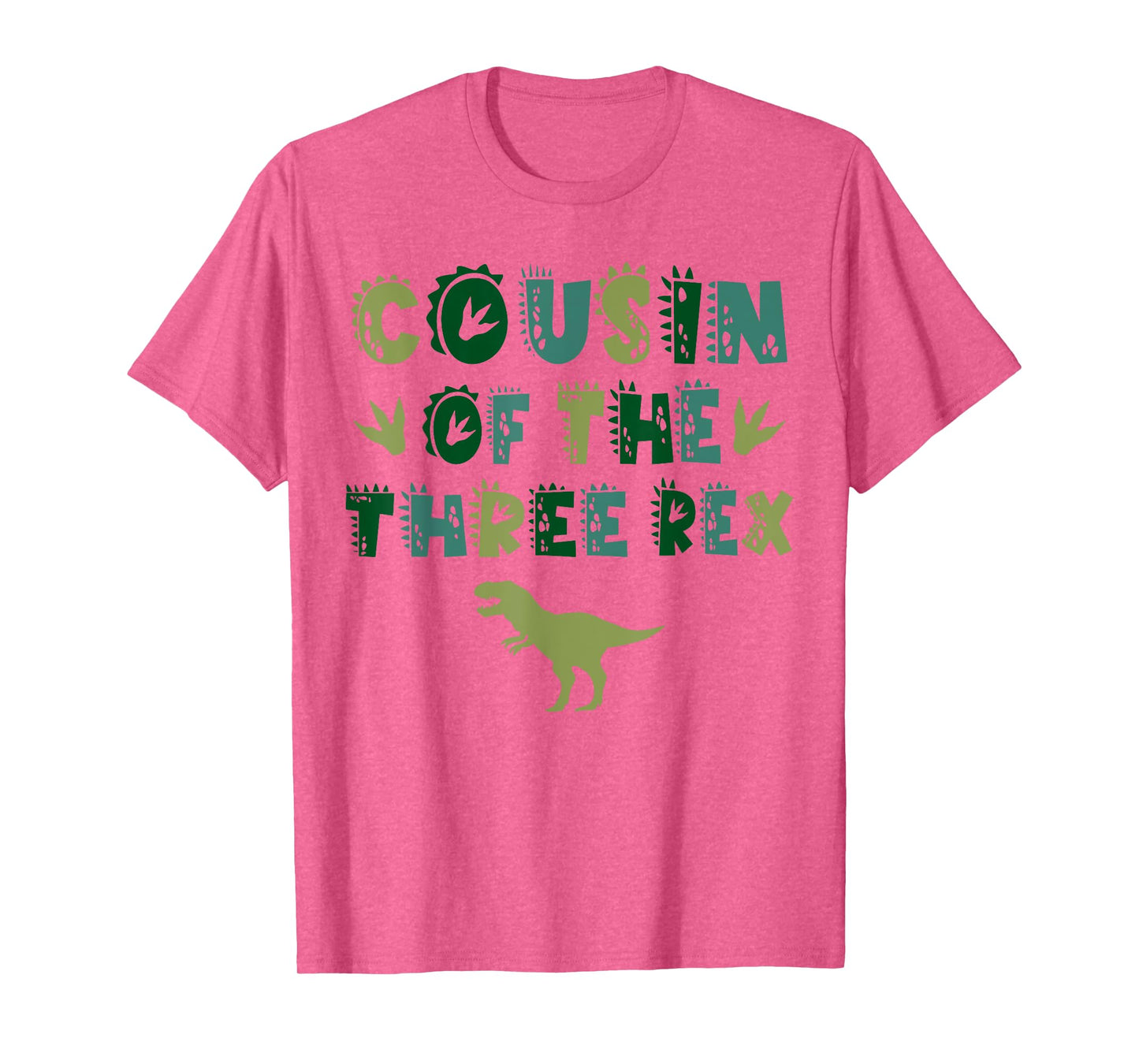 Cousin Of The Three Rex Birthday Shirts Dinosaur Family T-Shirt