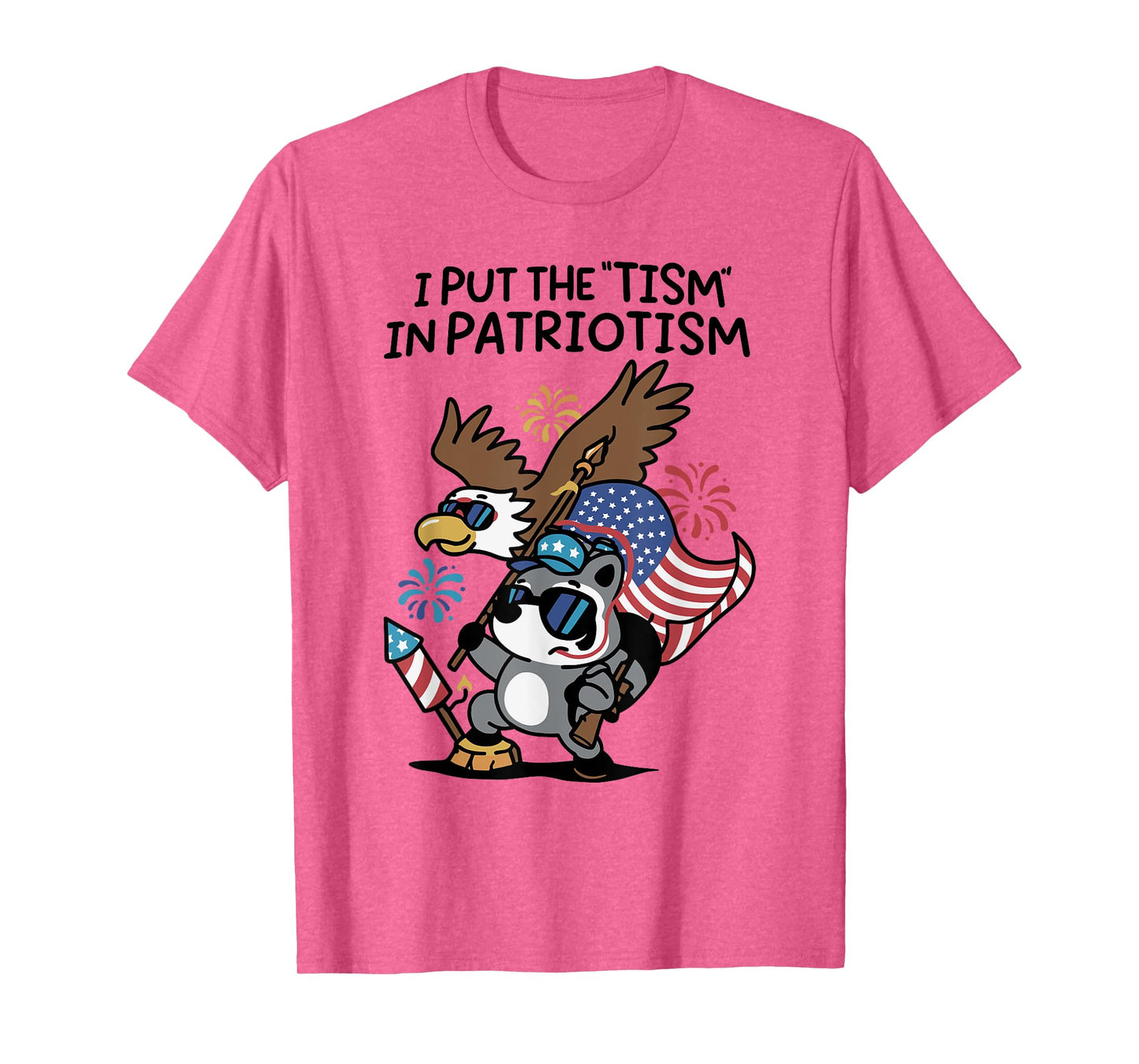 I Put The Tism in Patriotism Athletic Eagle T-Shirt