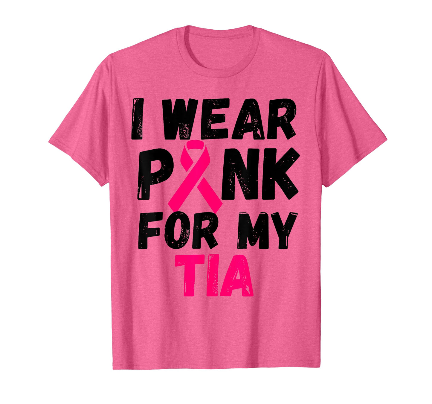 I wear Pink for my tia aunt Breast Cancer Support shirt T-Shirt