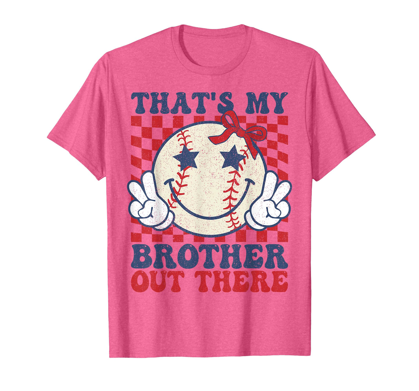 Retro That's My Brother Out There Baseball Sister Mom Girl T-Shirt