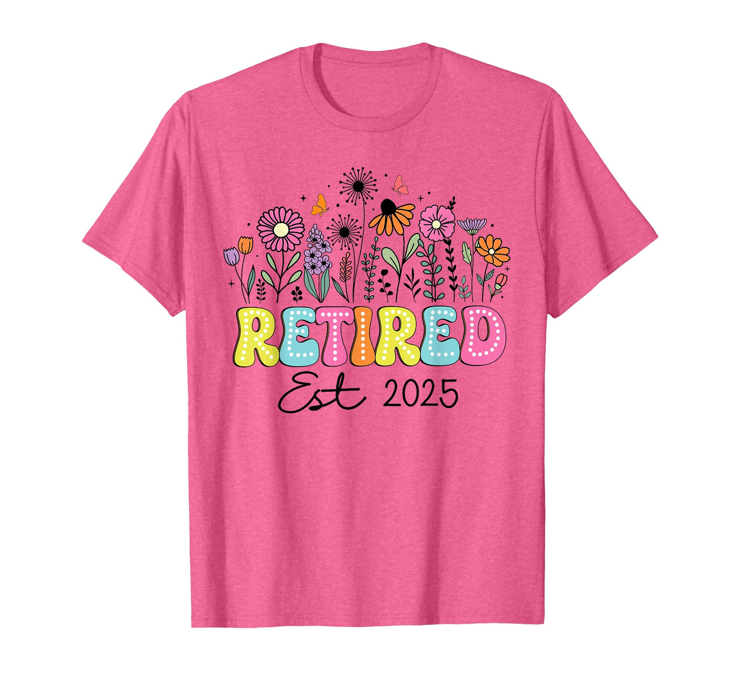 Retired Est 2025 Boho Floral Retirement Retire Teacher Women T-Shirt