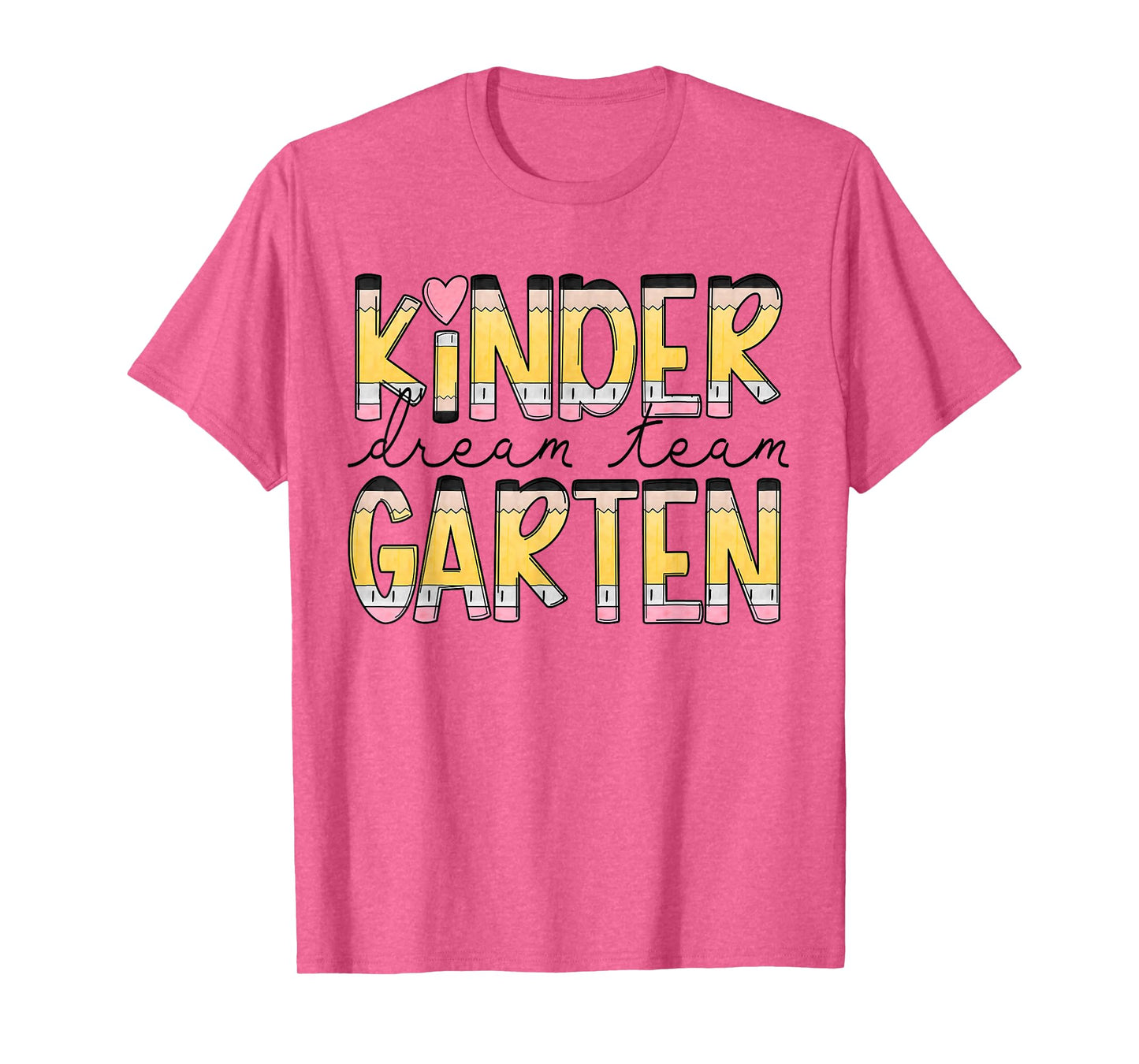 Kindergarten Dream Team Back To School First Day Of School T-Shirt