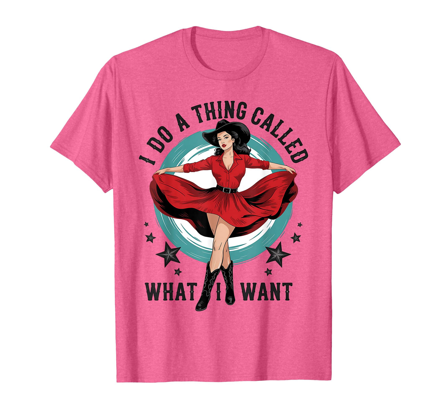 I do a thing called what I want Retro Cowboy Western girls T-Shirt