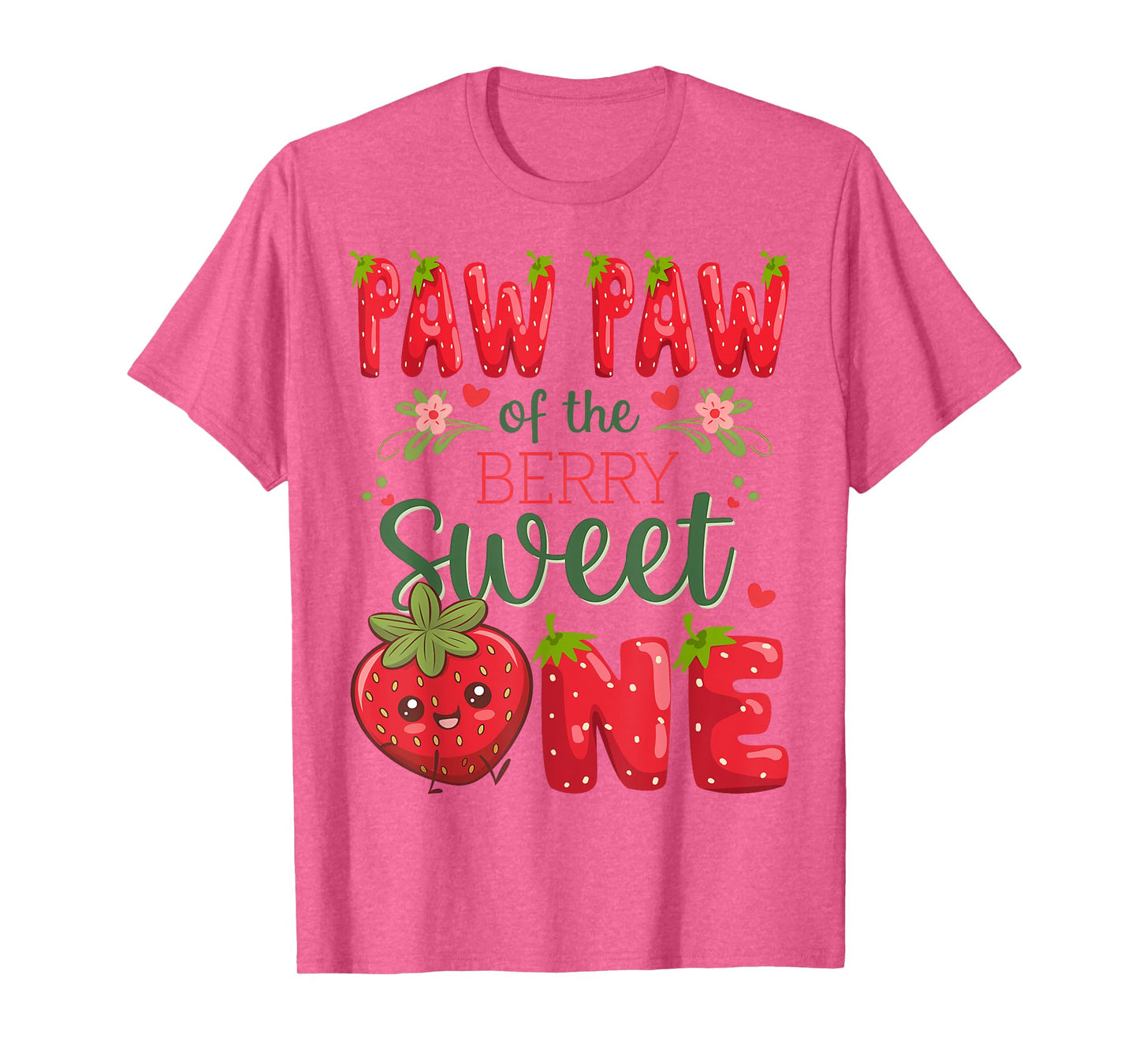 Paw Paw Of The Berry Sweet One 1St Birthday Strawberry T-Shirt