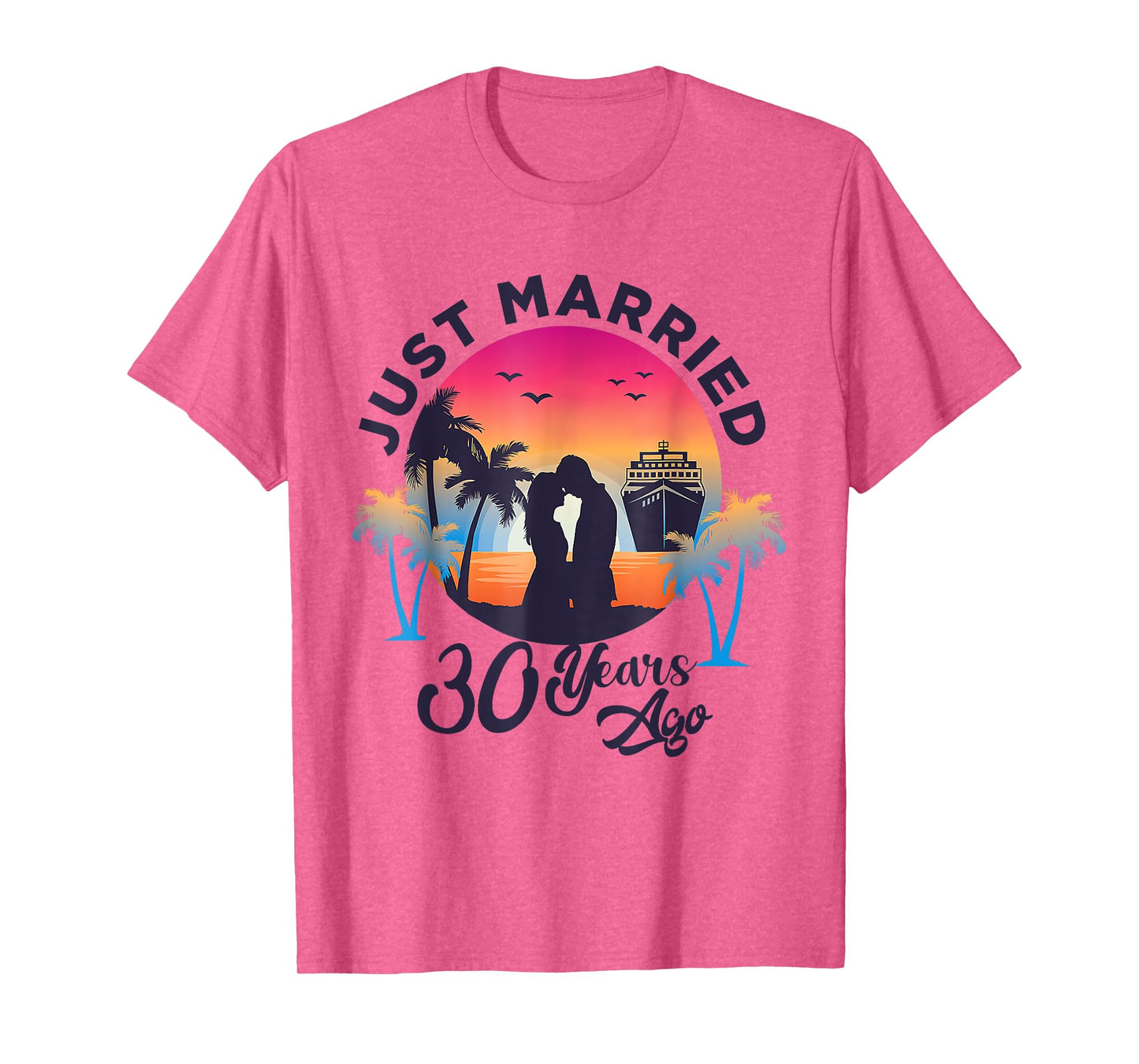 30th Wedding Anniversary Couple Just Married 30 Years Ago T-Shirt