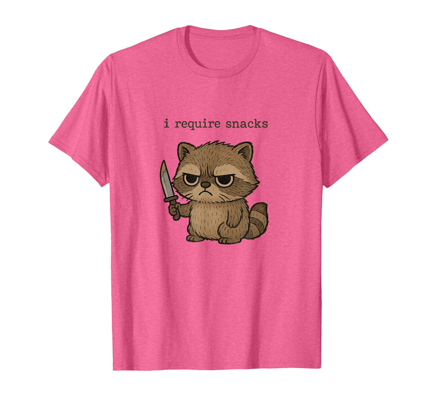 I Require Raccoon Snacks T-Shirt