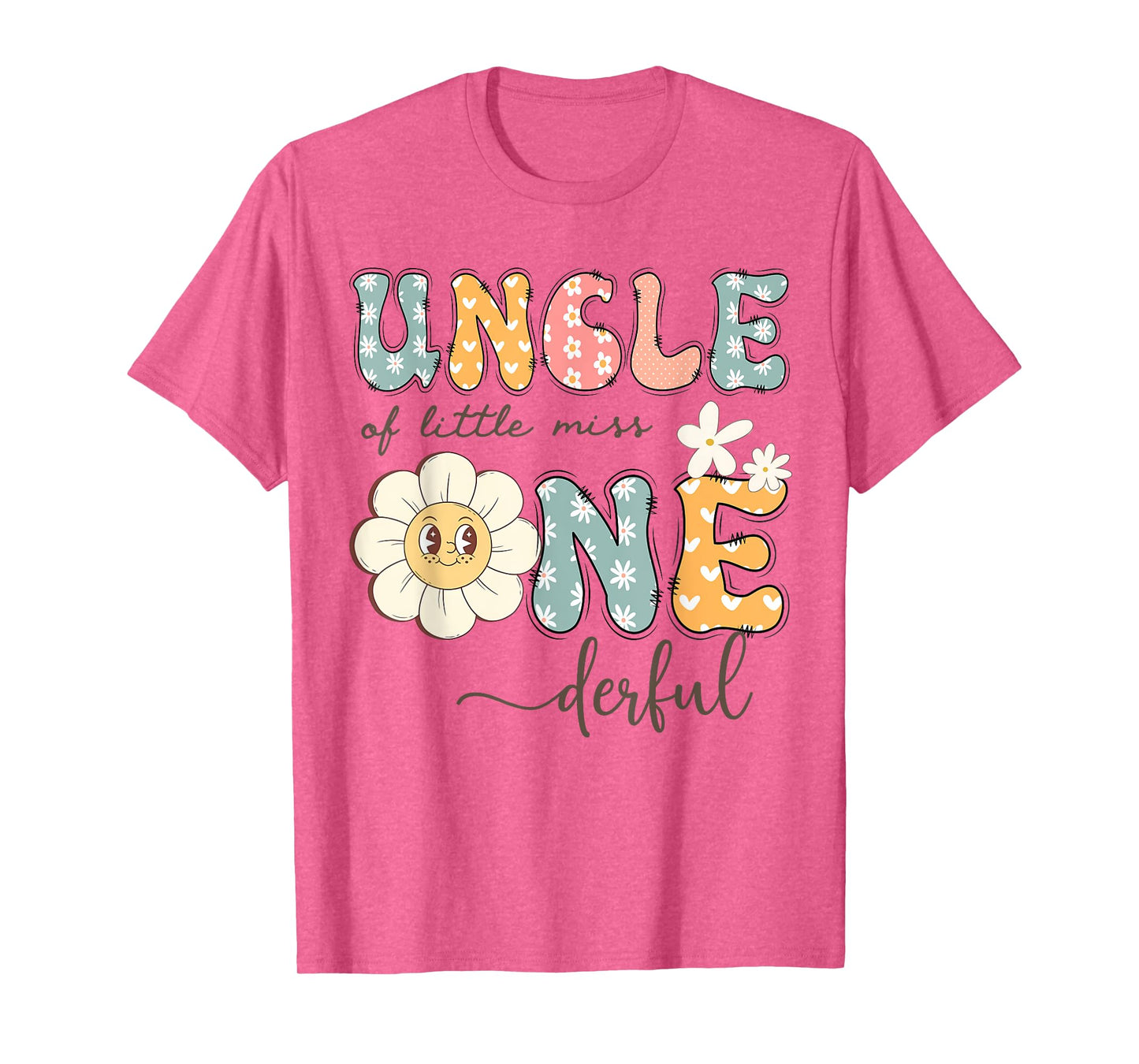 Uncle Of Little Miss Onederful 1St Birthday Daisy Lover T-Shirt