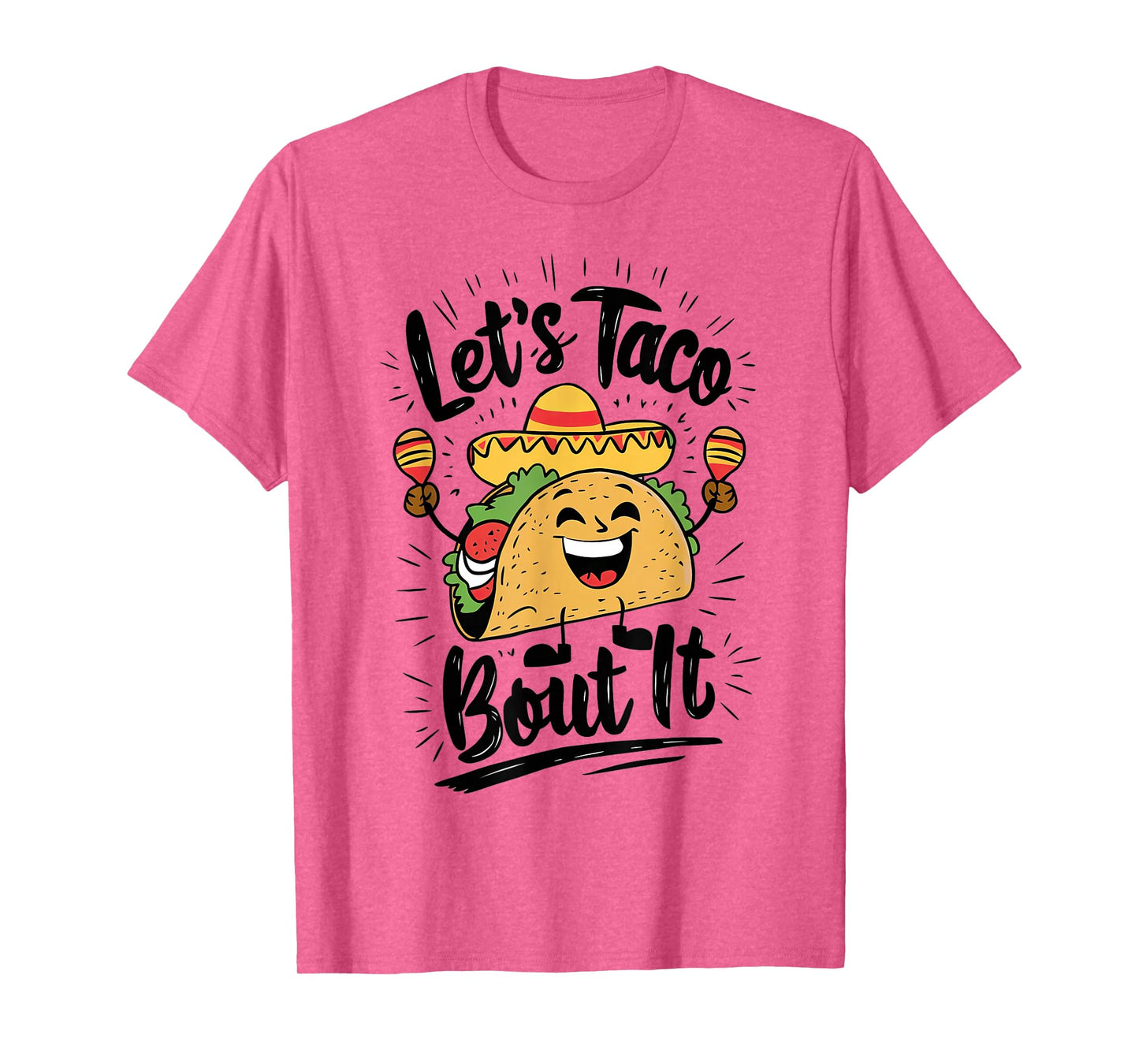 Cute Lets Taco Bout It Funny Mexican Taco T-Shirt