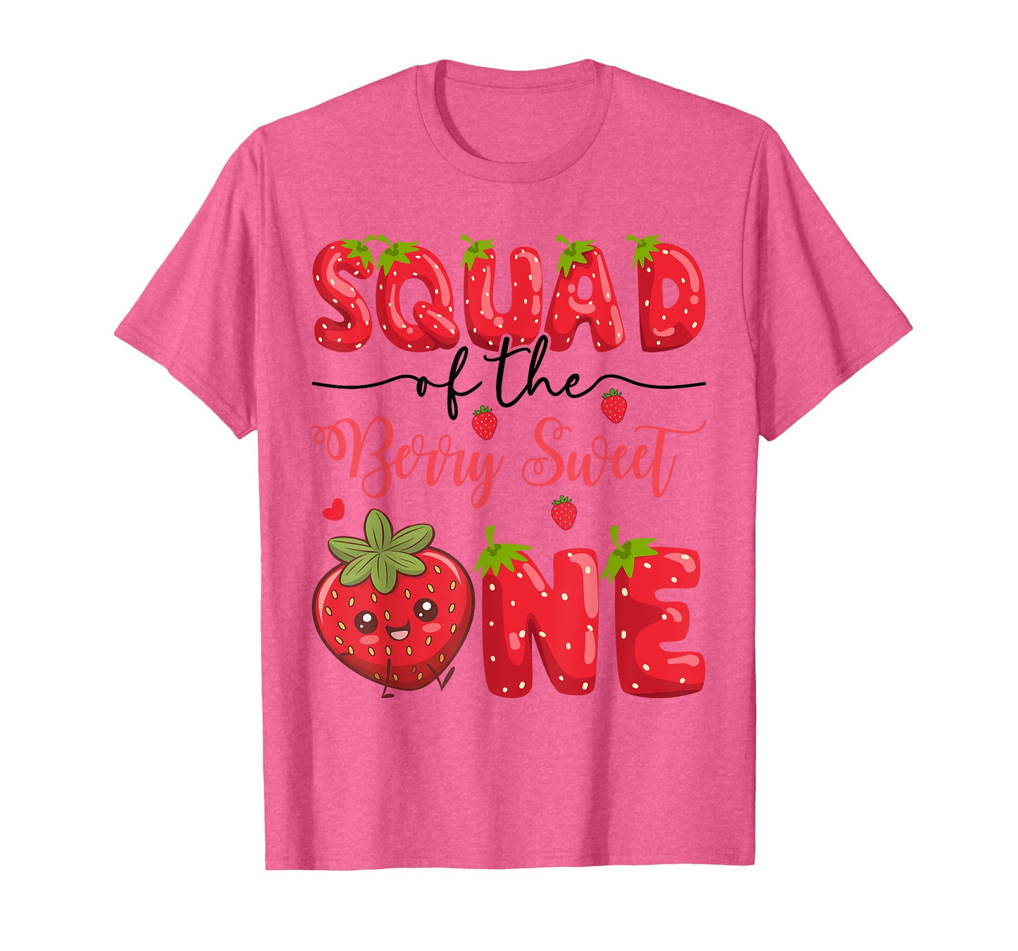 Squad Of The Berry Sweet One Strawberry First Birthday T-Shirt