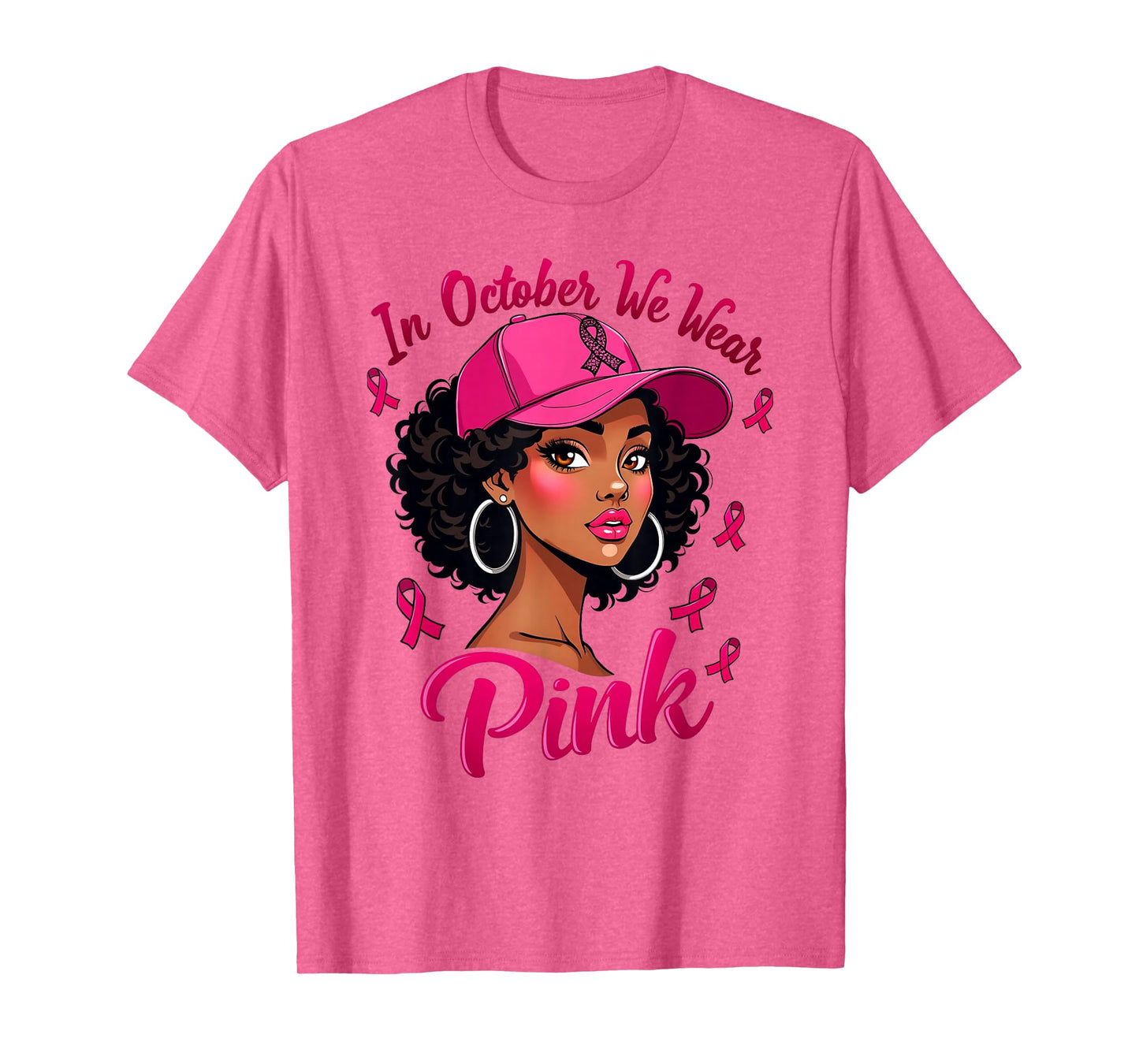 Black Women In October We Wear Pink Breast Cancer Awareness T-Shirt