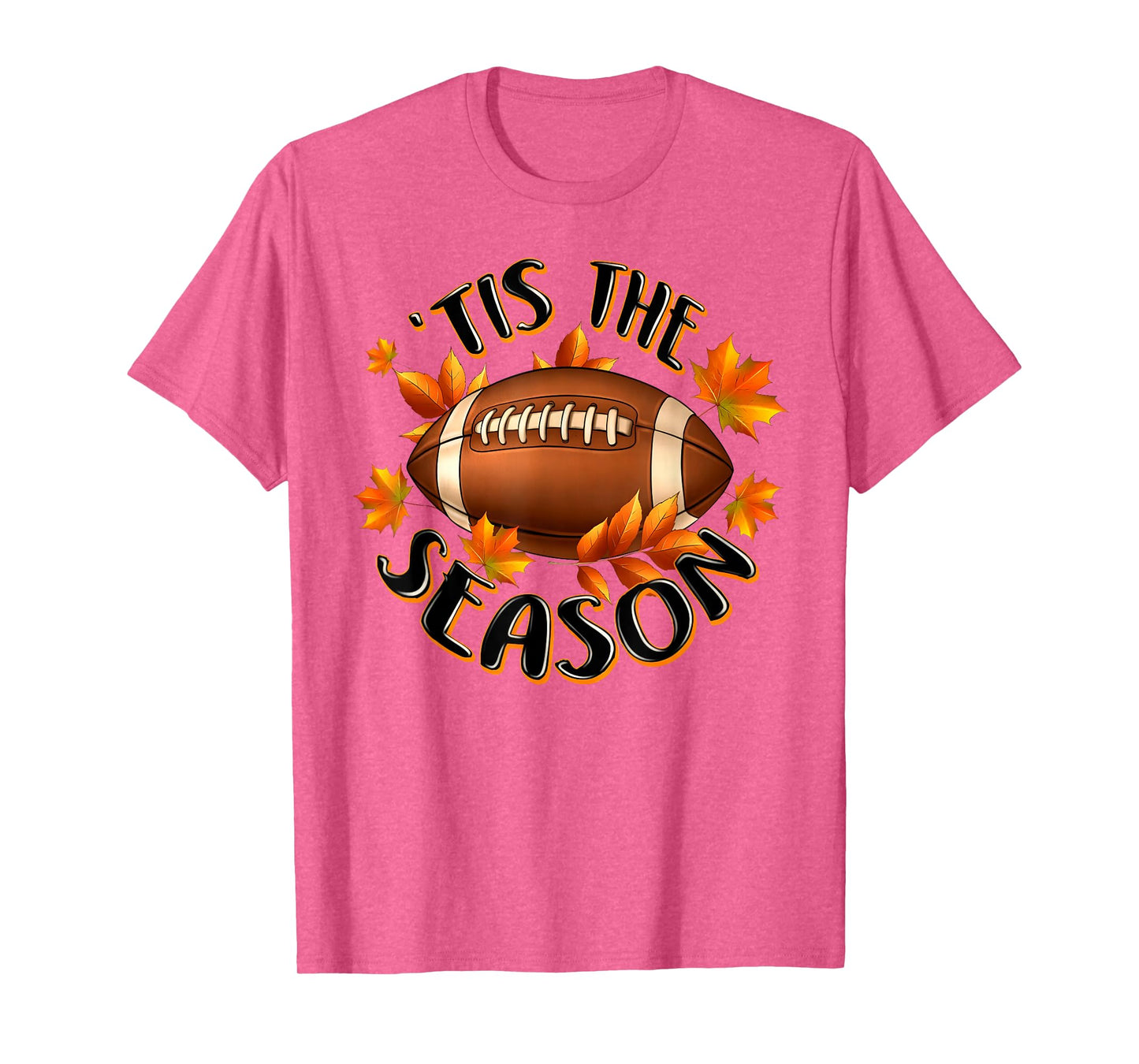 'Tis The Season Football Autumn Fall Leaves Thanksgiving T-Shirt