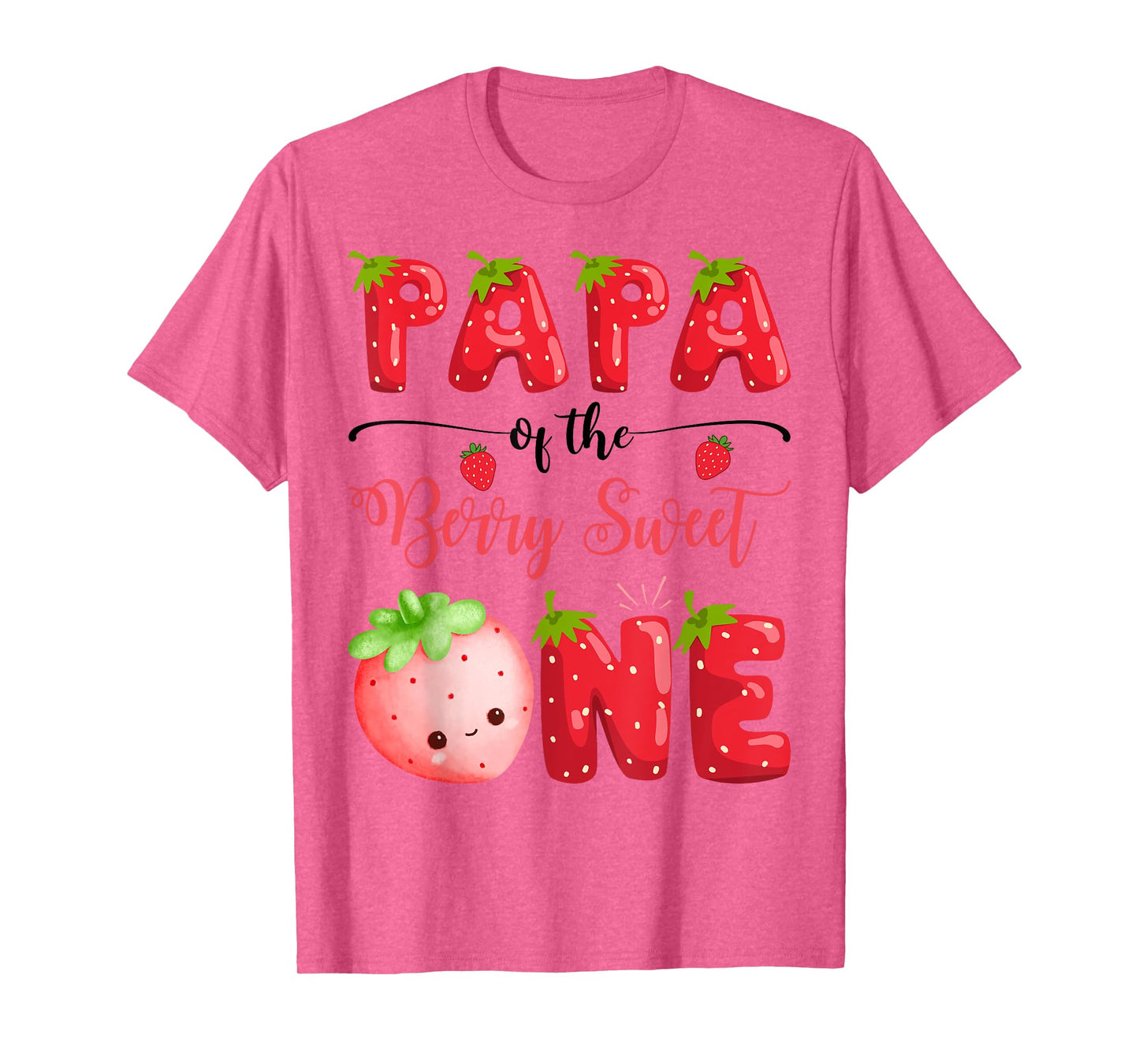 Papa Of The Berry Sweet One Birthday Girl Strawberry T-Shirt