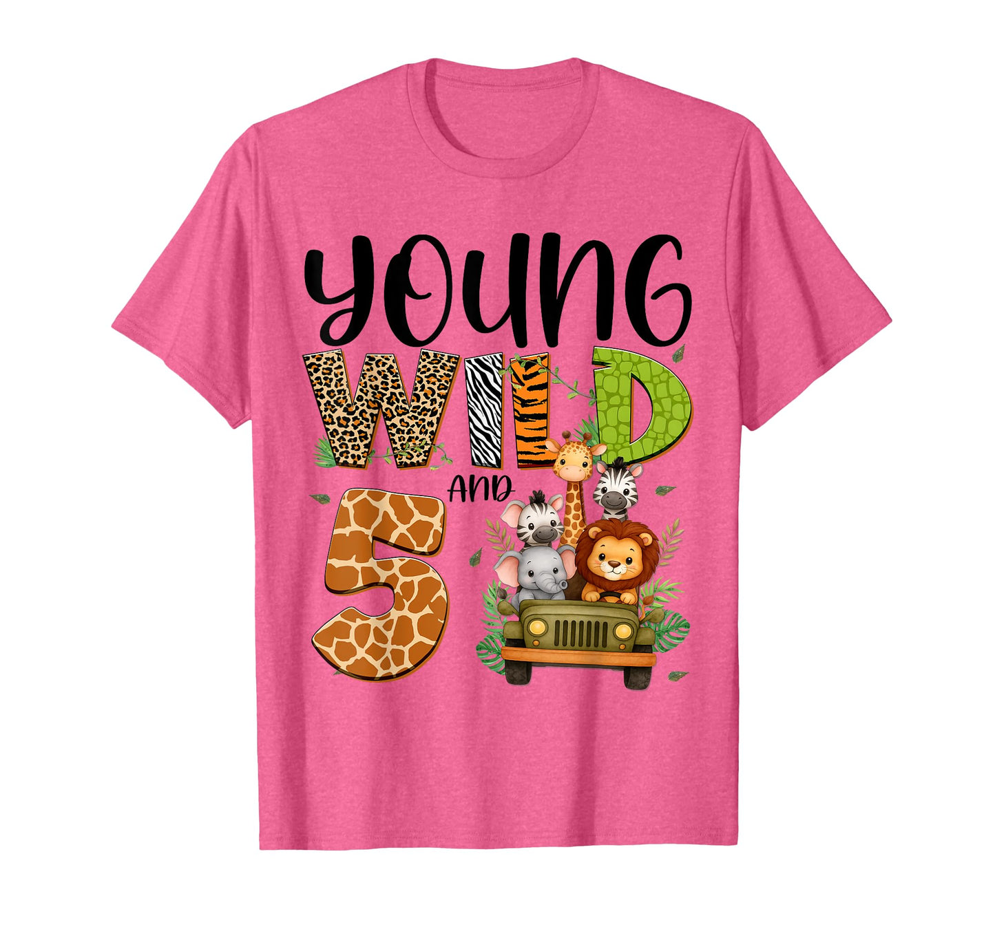 Young Wild 5 Years Old Animal 5th Birthday Kids Boys Girls T-Shirt