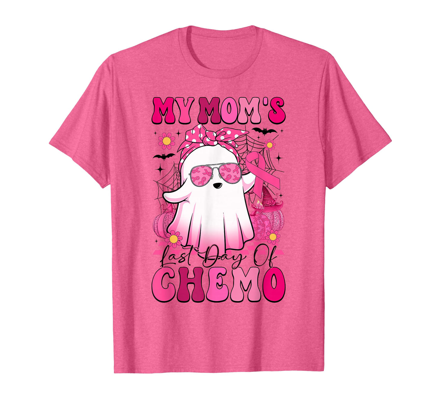 My Mom's Last Day of Chemo Breast Cancer Awareness Ghost T-Shirt