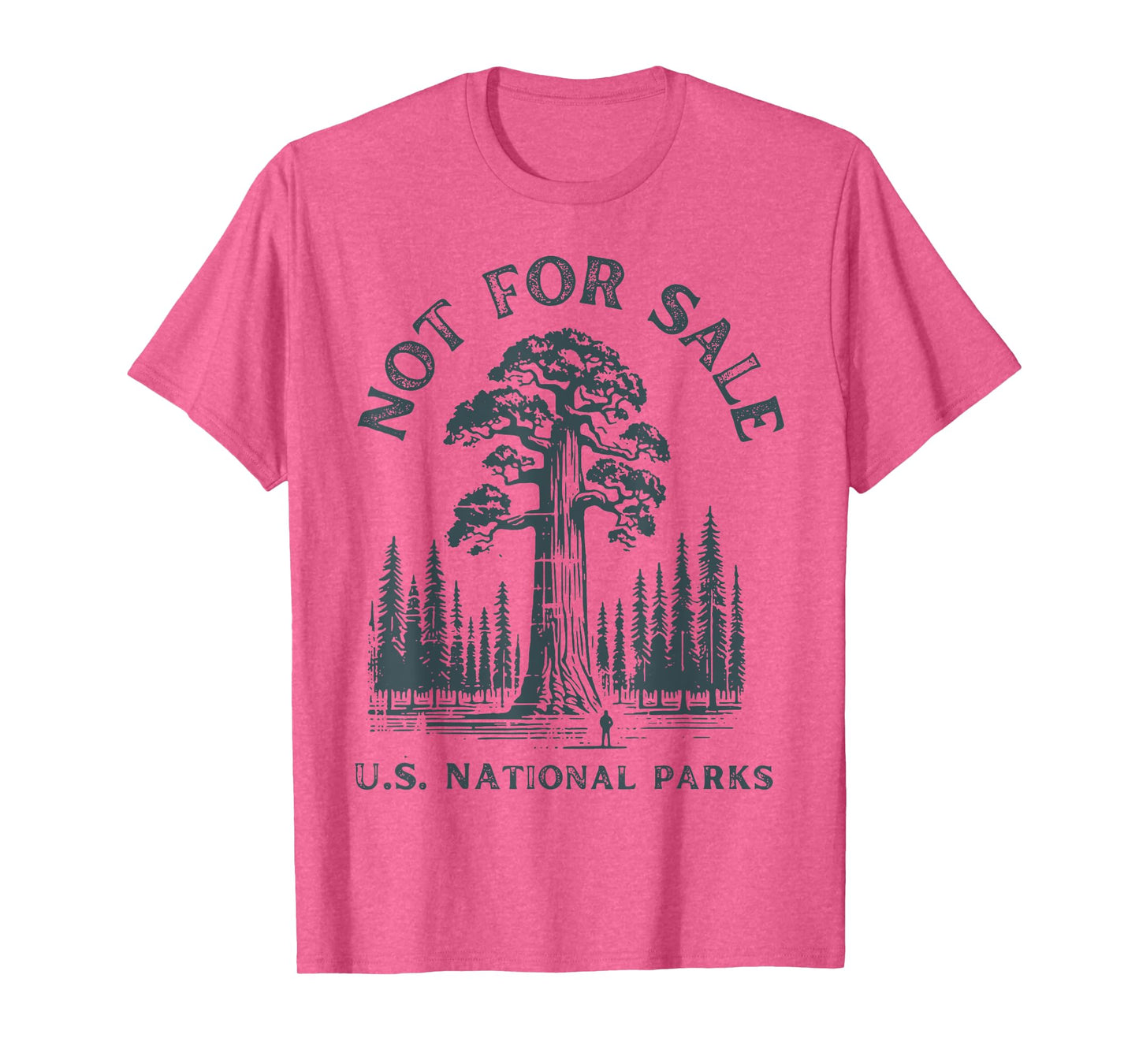Not for Sale National Park Sequoia Tree T-Shirt