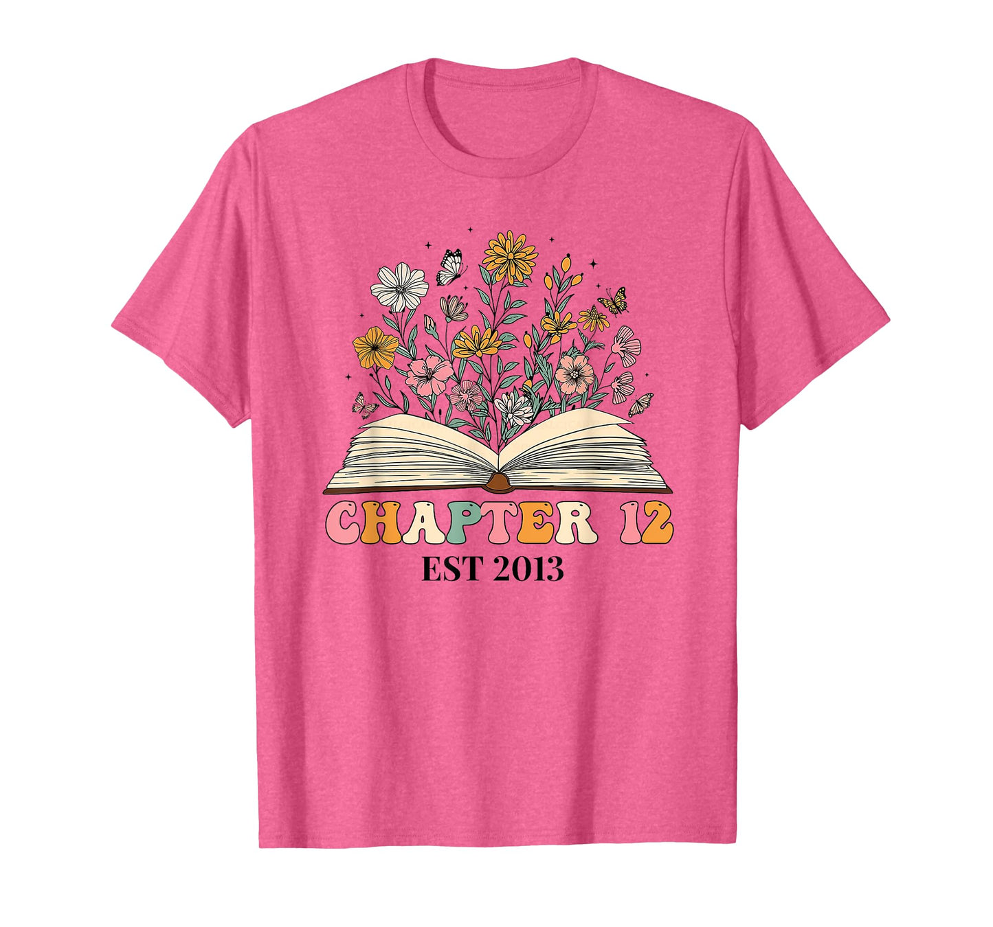 Chapter 12 Years Old 12th Birthday Wildflower Book Lover T-Shirt