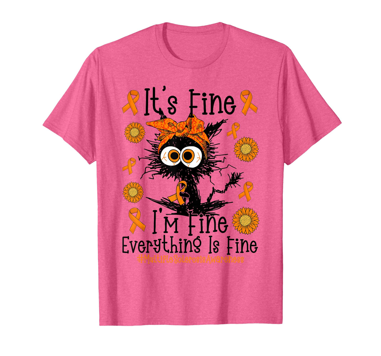 Black Cat It's Fine I'm Fine Multiple Sclerosis Awareness MS T-Shirt