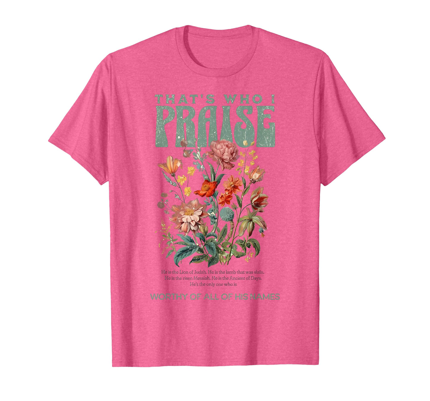 Brandon That's Who I Praise Jesus Christian Lake Merch T-Shirt