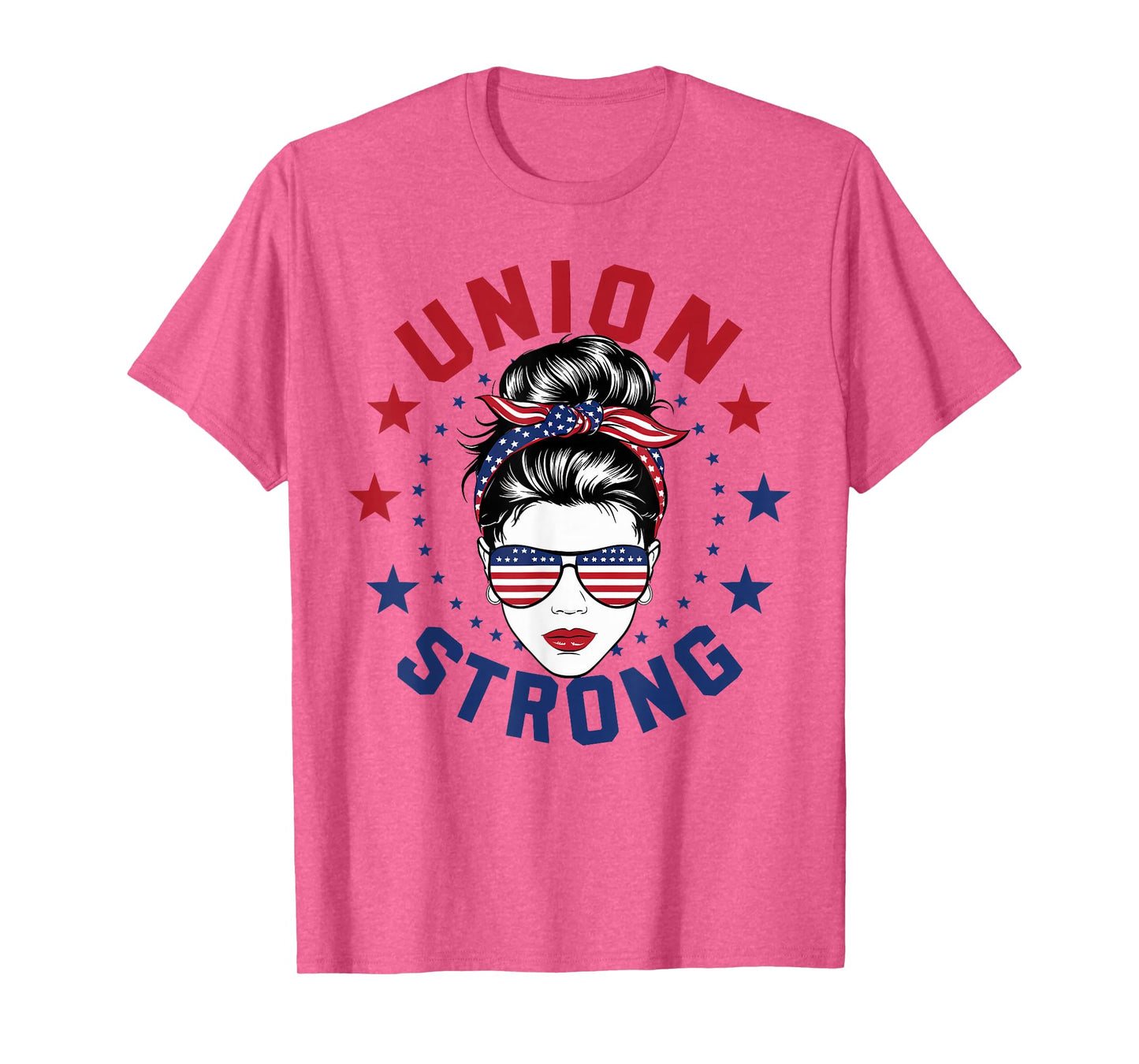 Union Strong For Women Labor Day Messy Bun USA Flag T-Shirt