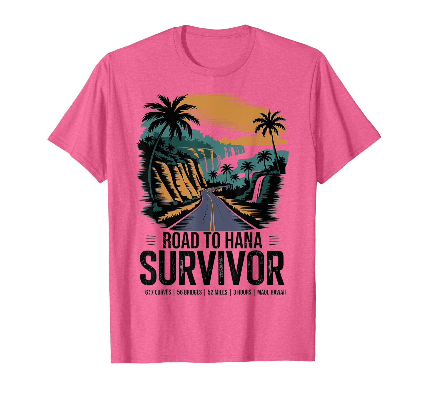 RJC Road to Hana Survivor Maui Hawaii Trip Adventure T-Shirt