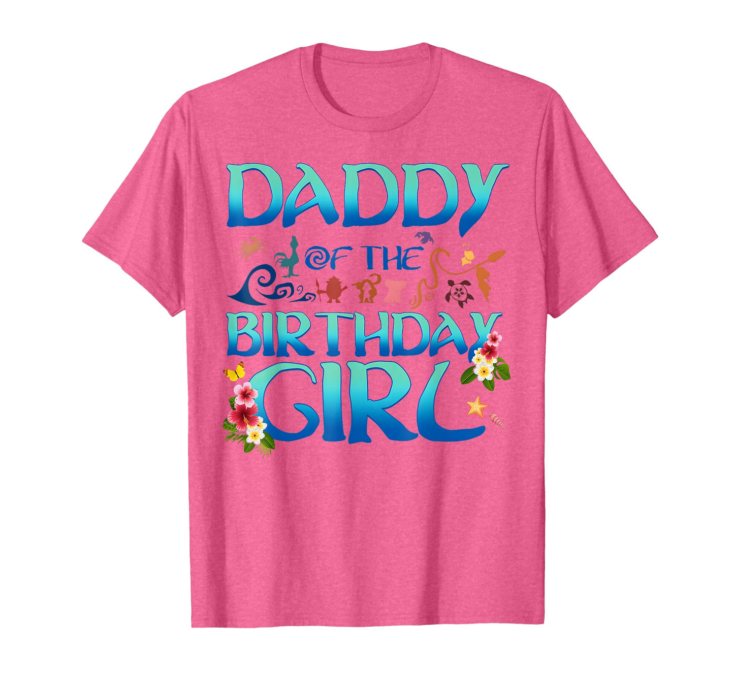 Daddy Of The Birthday Girl Matching Oceania Adventure Family T-Shirt