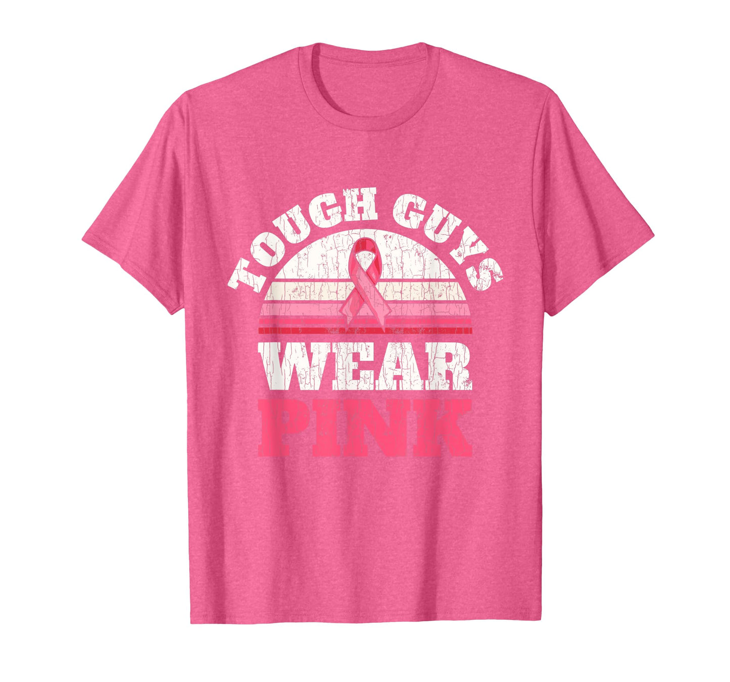 Breast Cancer Awareness Tough Guys Wear Pink T-Shirt