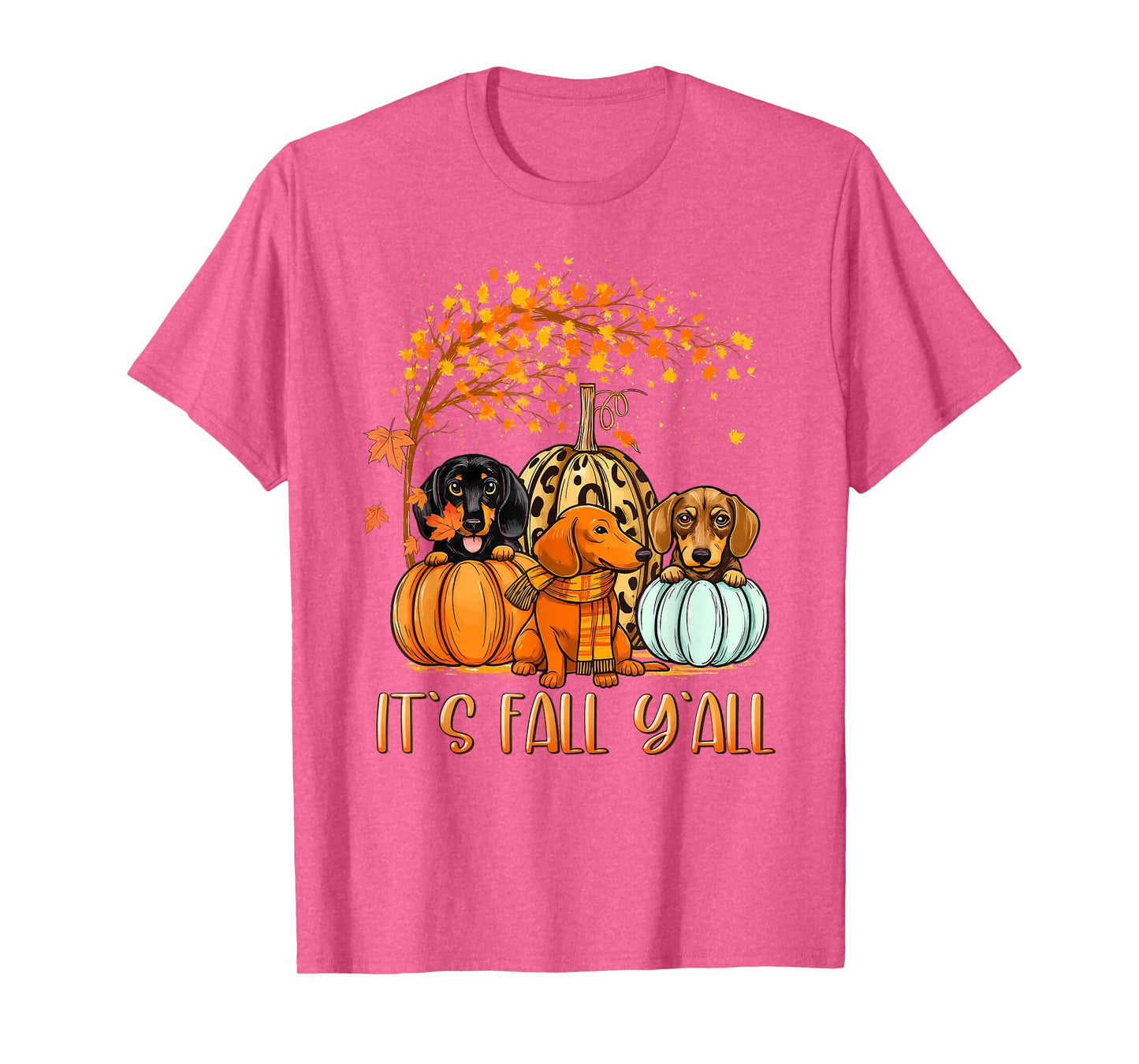 It’s Fall Y’all Autumn Dachshund Pumpkins Fall Women Girls T-Shirt