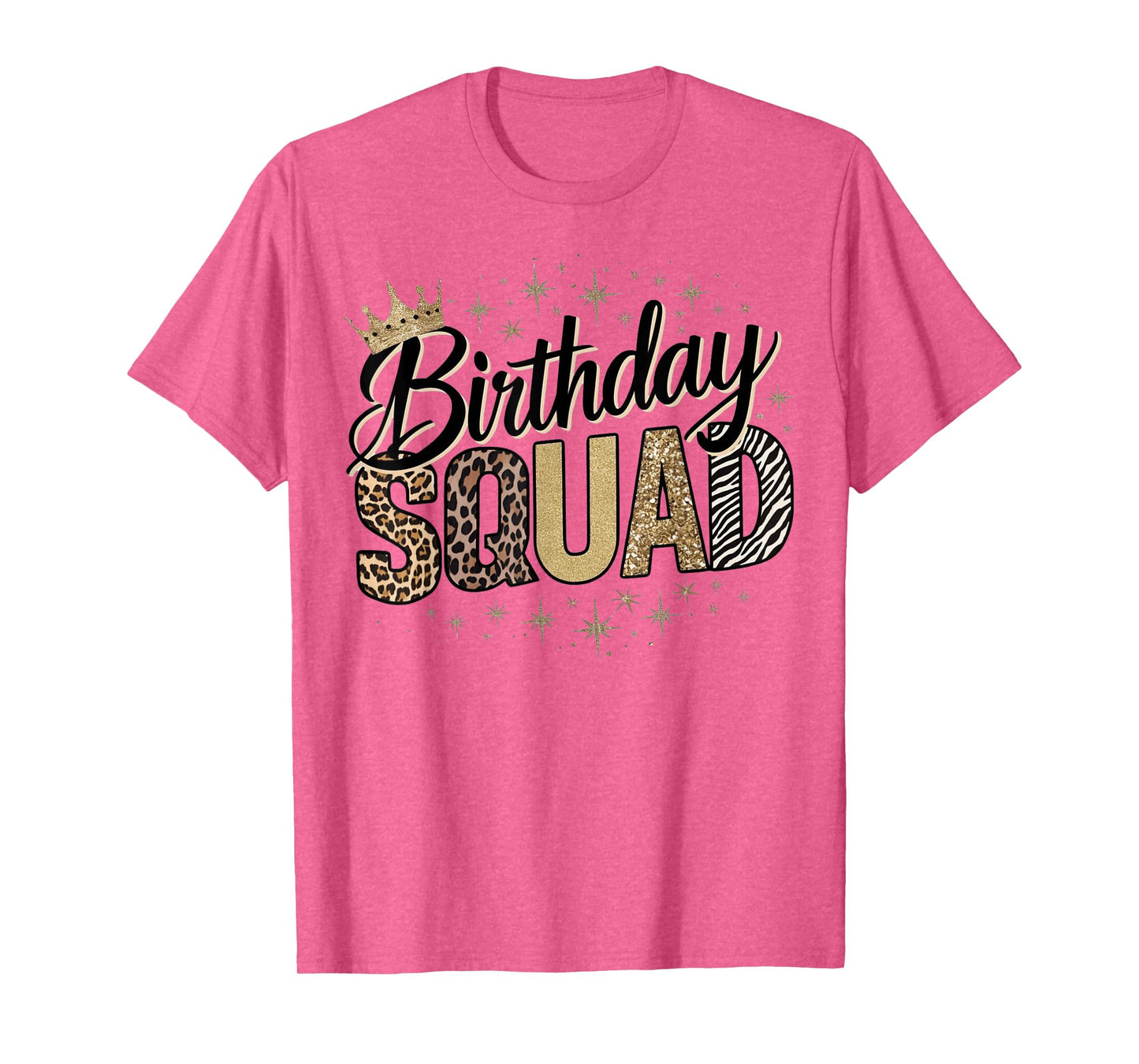 Birthday Squad Animal Print Leopard Cheetah Zebra Crown Crew T-Shirt