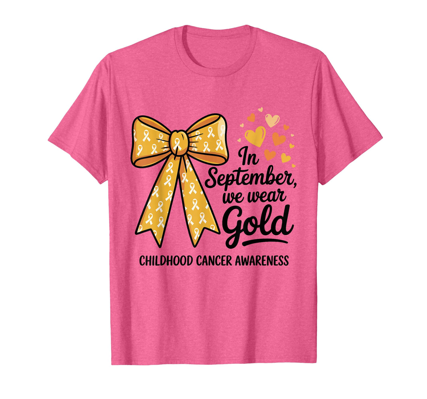 in September We Wear Gold Childhood Cancer Awareness Bow T-Shirt
