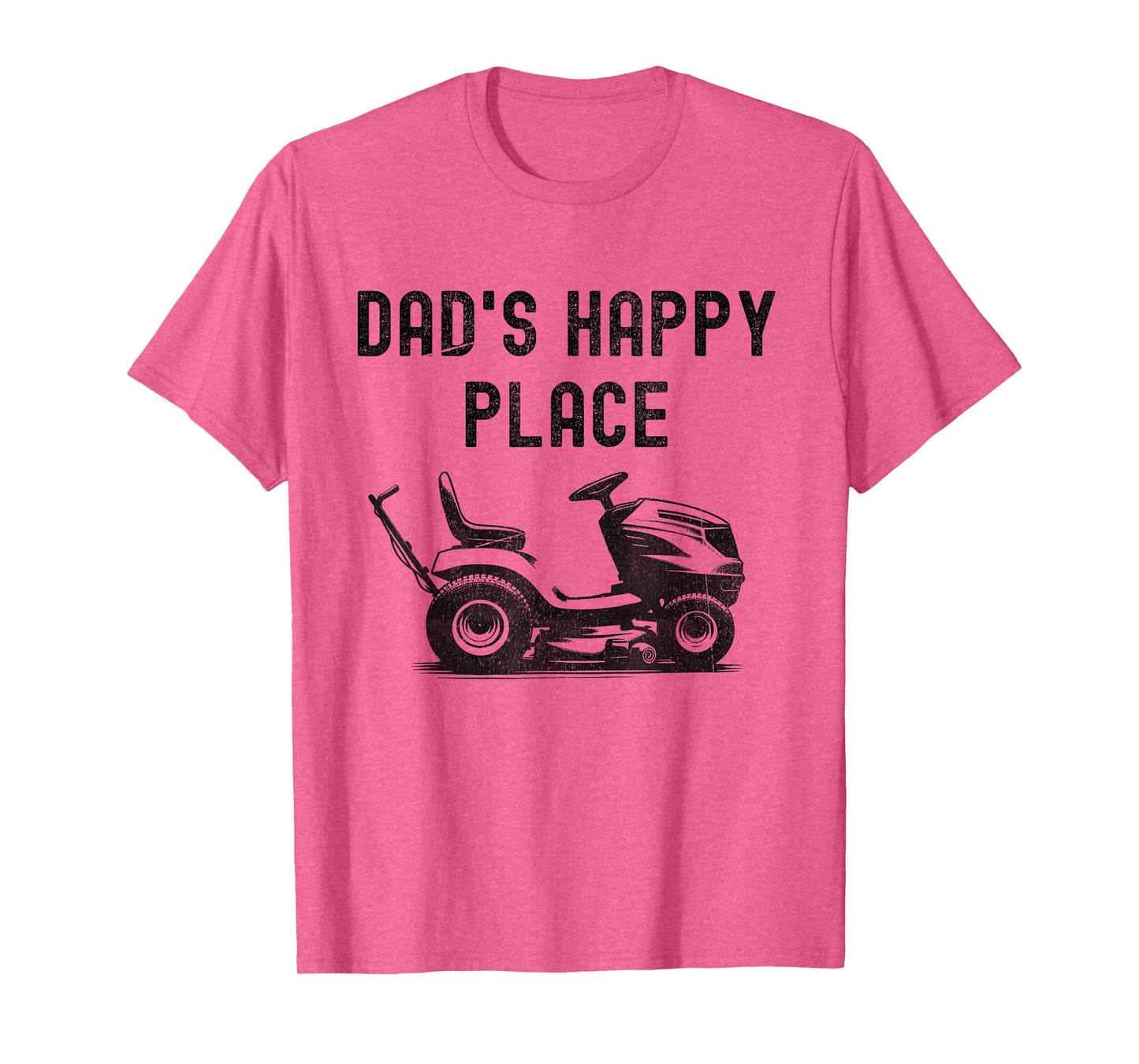 Dad's Happy Place Funny Lawnmower Father's Day Dad Jokes T-Shirt