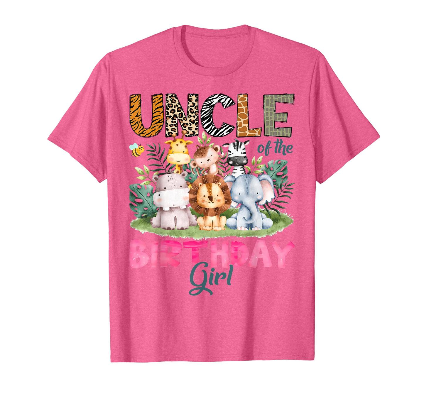Uncle Of The Birthday Girl Safari Jungle Animal Lover T-Shirt