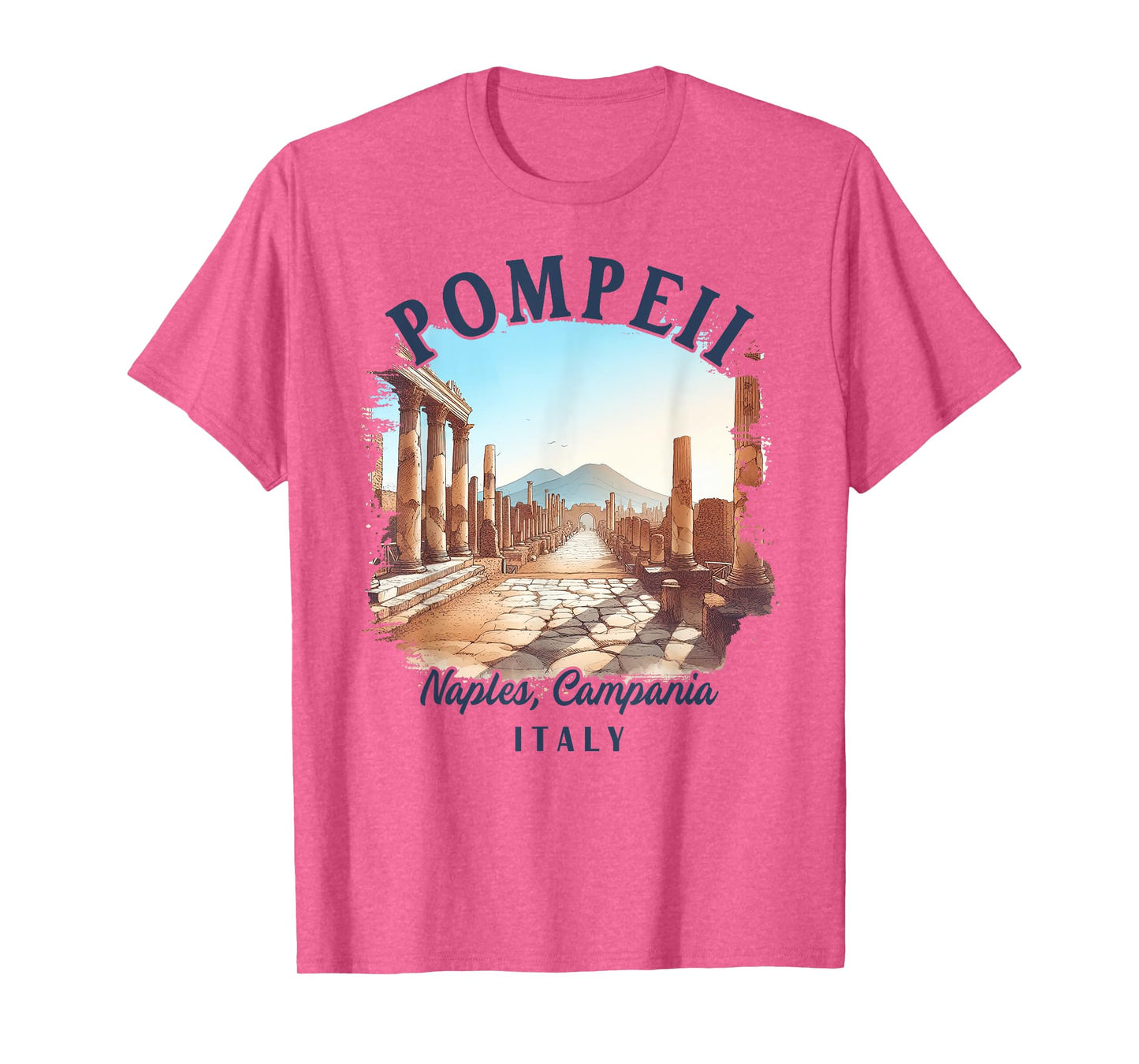Pompeii Italy Traveling Meet Me In Pompeii Naples Italy T-Shirt