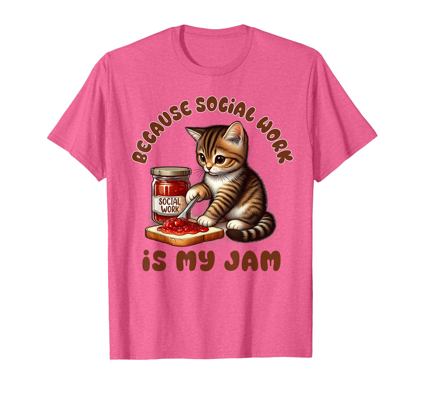 Social Worker Squad LCSW Because Social Work Is My A Jam T-Shirt
