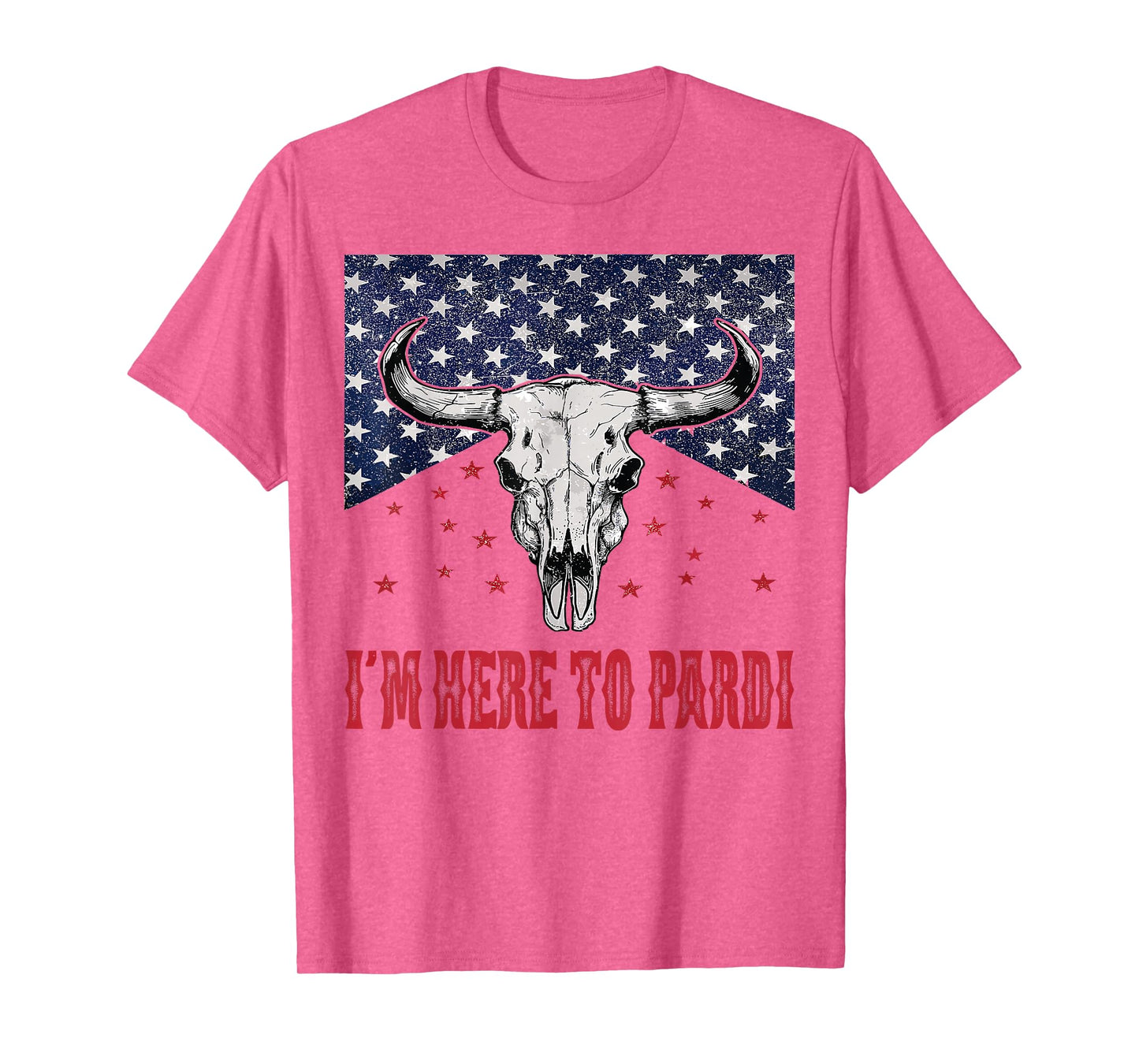 I'm Here to Pardi Vintage Retro Western Bull-Skull T-Shirt