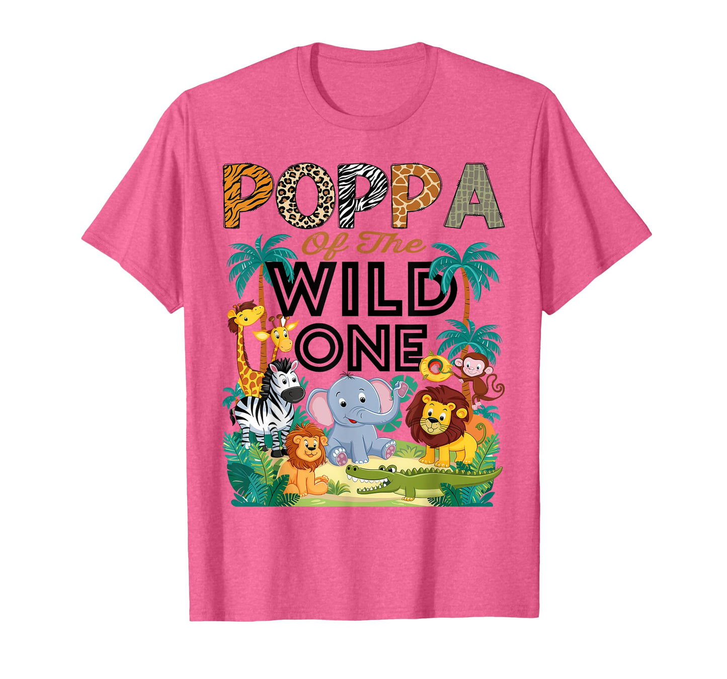 Poppa Of The Wild One Safari Zoo Animal Birthday Party T-Shirt