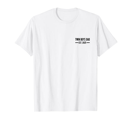 Twin Boys Dad Est. 2025 Proud New Dad of Twins, Father's Day T-Shirt