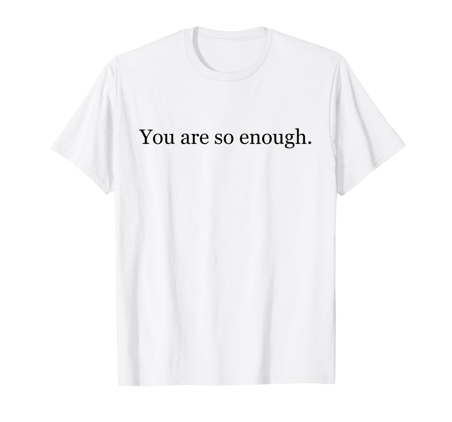 Dear Person Behind Me World is A Better Place (2 Side) Men T-Shirt