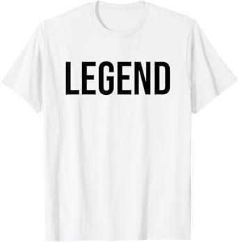 Legend T-Shirt