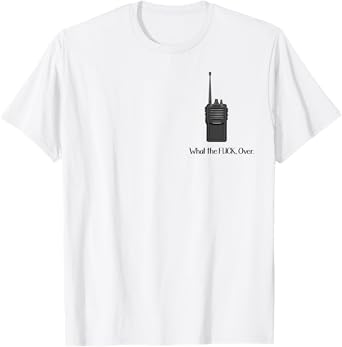 What The Fuck Over Walkie Talkie Icon T-Shirt