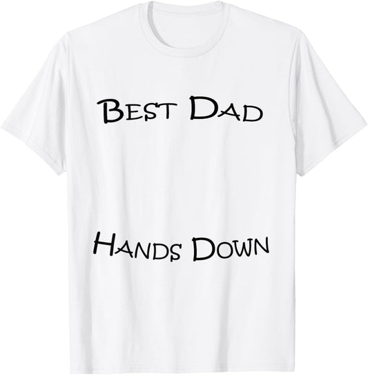 Mens Best Dad Hands Down Kids Craft Hand Print Fathers Day Shirt T-Shirt