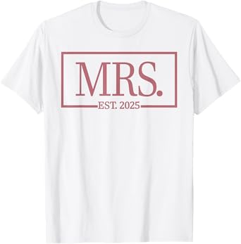 Mrs. Est. 2025 Married Wedding, Wife Husband Mr, Mrs T-Shirt