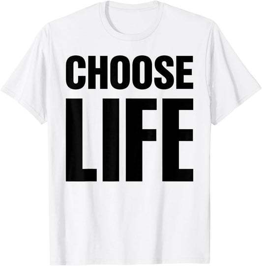 CHOOSE LIFE 80s Retro Vintage T-Shirt