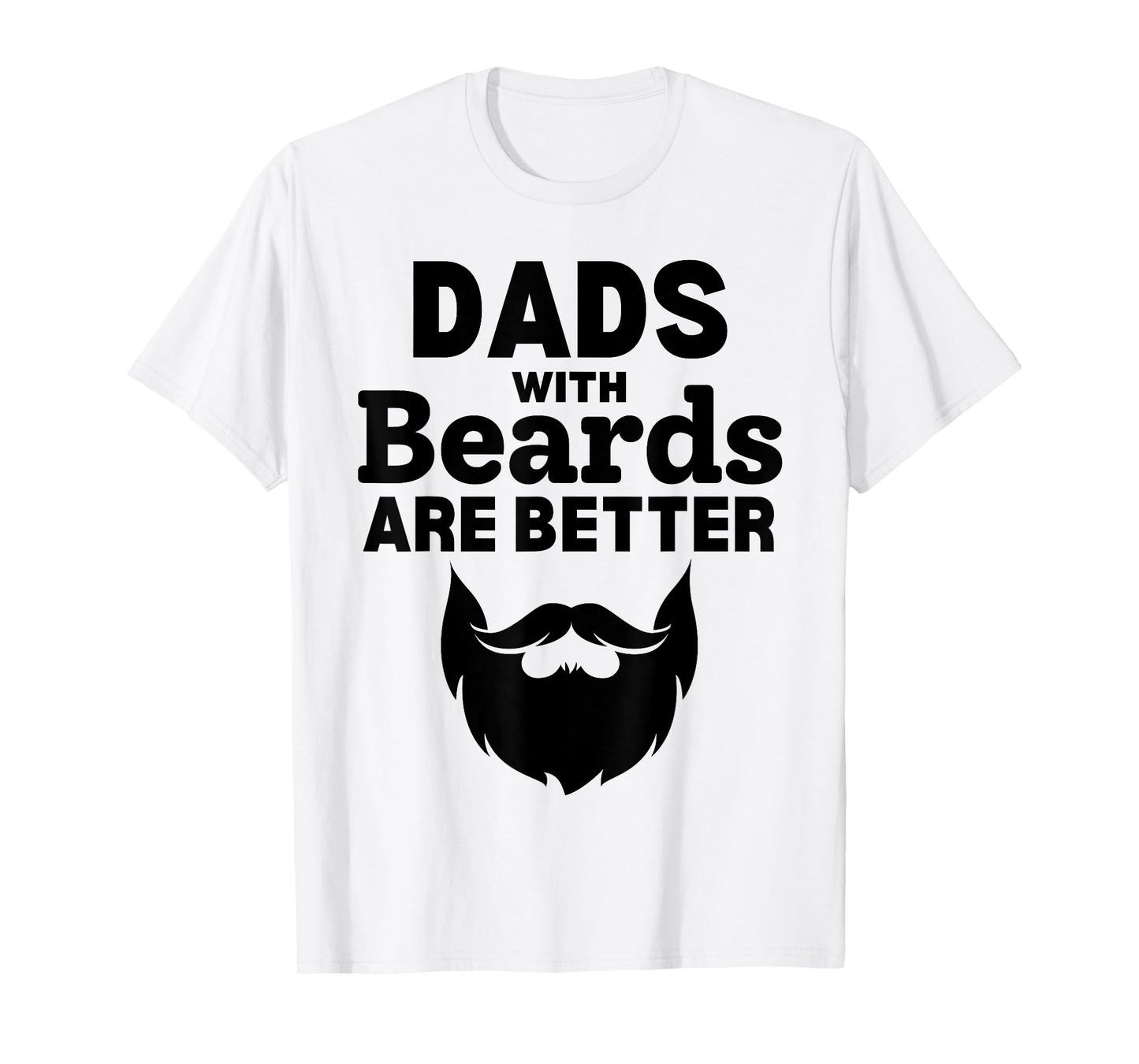 Funny Fathers Day Dad Jokes Daddy Humor Dads with Beard Papa T-Shirt