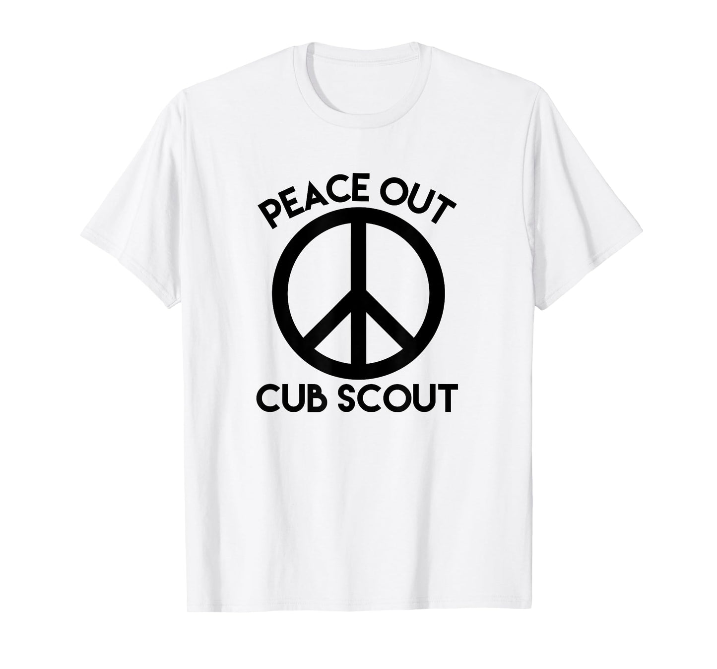 Peace Out Cub Scout T Shirt Funny Good Bye Saying T-Shirt