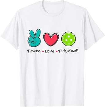 Funny Peace Love Pickleball Court Play Loves Pickleball T-Shirt