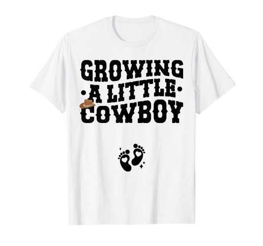 Country Pregnancy Announcement - Growing a Little Cowboy T-Shirt