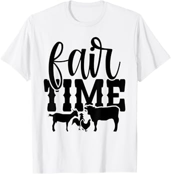 County Fair / State Fair Celebrate Food Summer Livestock T-Shirt
